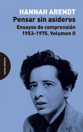 Pensar sin asideros, Hannah Arendt - Pagina Indomita