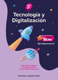 DONOSTIARRA TECNOLOGÍA Y DIGITALIZACIÓN 3º ESO PROYECTO STAR - CÓDIGO ESCUELA 4.0