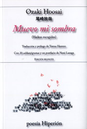 HIPERION, Muevo mi sombra, Ozaki Hoosai - HIPERION