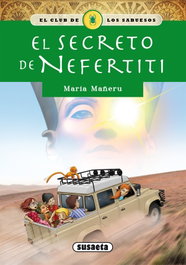 SUSAETA EDICIONES, EL SECRETO DE NEFERTITI, MARTA MAÑERU - SUSAETA EDICIONES