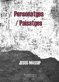 Personatges / Paisatges, Jesús Massip i Fonollosa - ONADA EDICIONS