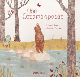 Oso Cazamariposas, Susanna Isern/Marjorie Pourchet - OQO