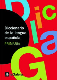 LA GALERA, Diccionario de la lengua española. PRIMARIA