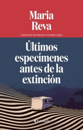 FELTRINELLI Últimos especímenes antes de la extinción