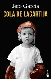 Cola de lagartija, Jero García - BOOKET