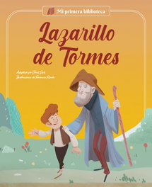 SHACKLETON BOOKS, Lazarillo de Tormes - Mi primera biblioteca