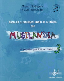 SI-BEMOL, MUSILANDIA 3 - RODRÍGUEZ GÓMEZ, MARIA DOLORES