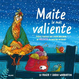 BLUME, Maite. La más valiente