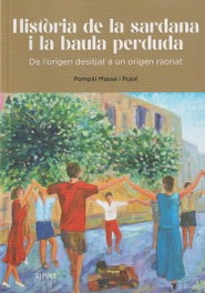 Alpina, HISTORIA DE LA SARDANA I LA BAULA PERDUDA, Pompili Massa i Pujol - Alpina