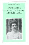 MOLL EDITORIAL, (CAT).EPISTOLARI M.A.SALVA-A M.FERRA, Miquel Gaya Sitjar