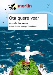 Ota quere voar, Ánxela Loureiro - XERAIS