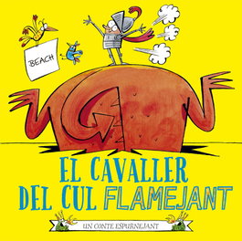 El cavaller del cul flamejant, Beach - PICARONA