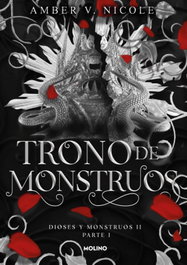 RBA MOLINO, TRONO DE MONSTRUOS. PARTE 1 (DIOSES Y MONSTRUOS 2), Amber V. Nicole