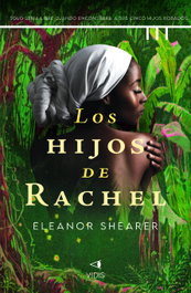 Los hijos de Rachel, Eleanor Shearer - VIDIS