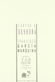AGUACLARA, Cartas a deshora, Francisco García Marquina - AGUACLARA