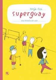 Superguay, Tanja Esch - BANG