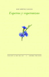 PRE-TEXTOS, Esperas y esperanzas, José Jiménez Lozano - Pre-Textos