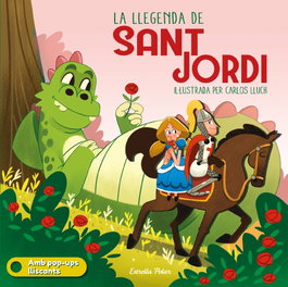 ESTRELLA POLAR La llegenda de Sant Jordi pop up