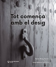 Tot comença amb el desig, Fermí Roig Ferrer - COSSETANIA EDICIONS