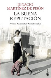 La buena reputación, Ignacio Martínez de Pisón - BOOKET