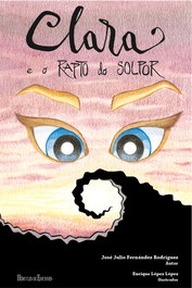 Clara e o rapto do solpor, José Julio Fernández Rodríguez - HERCULES EDICIONES
