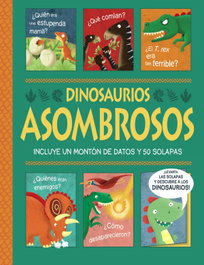BRUÑO Dinosaurios asombrosos. ¡Un libro con solapas!