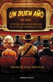Un buen año, Pau Gómez - LIBROS CUPULA