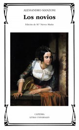 Los novios, Alessandro Manzoni - CATEDRA