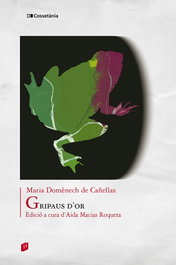Gripaus d'or, COSSETANIA EDICIONS - COSSETANIA EDICIONS