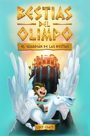 LA GALERA, El guardián de las bestias, Lucy Coats - LA GALERA