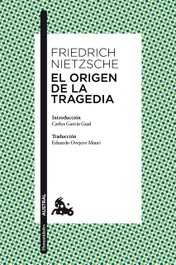 El origen de la tragedia, Friedrich Nietzsche - ESPASA CALPE