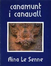 CANAMUNT I CANAVALL, Aina Le-Senne - MOLL EDITORIAL