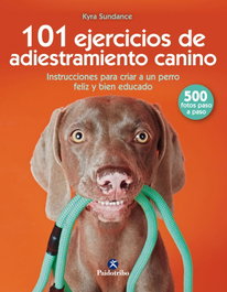 PAIDOTRIBO 101 Ejercicios de Entrenamiento Canino