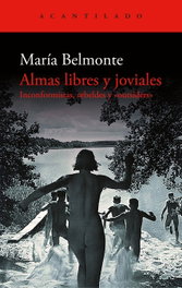 Almas libres y joviales, ACANTILADO EDITORIAL - ACANTILADO EDITORIAL