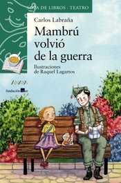 Mambrú volvió de la guerra, Carlos Labraña - ANAYA
