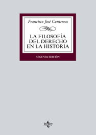 La filosofía del derecho en la historia, Francisco José Contreras - Tecnos