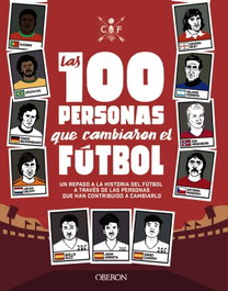 Las 100 personas que cambiaron el fútbol, Guillermo González Robles - ANAYA MULTIMEDIA