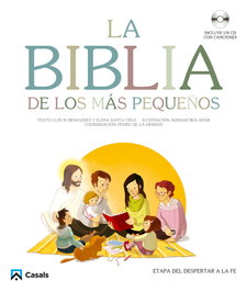 La biblia de los más pequeños, VV.AA. - CASALS,EDITORIAL S.A.