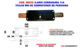 Ilargi Cerradura 11A de Sobreponer para Persiana 153x58 mm