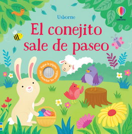 USBORNE, EL CONEJITO SALE DE PASEO LIBRO SONIDOS