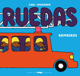 LIBROS DEL ZORRO ROJO Bomberos (ruedas)