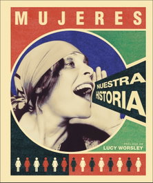 DORLING KINDERSLEY (DK) Mujeres: Nuestra Historia (Gran Formato)