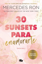 30 sunsets para enamorarte (Bali 1), Mercedes Ron - B DE BOLSILLO