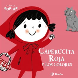 BRUÑO Clásicos Pop-Up. Caperucita Roja y los colores