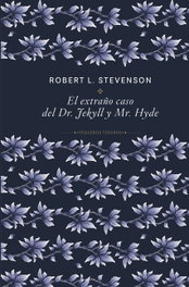 El extraño caso del Dr. Jekyll y Mr. Hyde, Robert Louis Stevenson - RBA