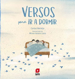 SM, Versos para ir a dormir, Carlos Reviejo - SM