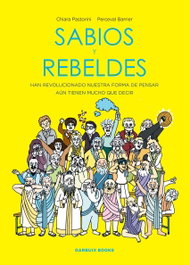 Sabios y rebeldes, Chiara Pastorini - GARBUIX BOOK