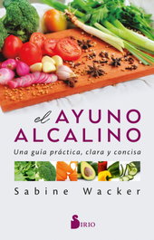 SIRIO EDITORIAL El ayuno alcalino