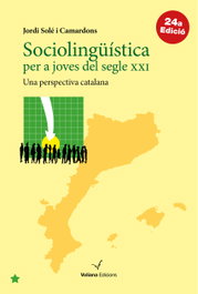 Sociolingüistica per joves segles XXI, Jordi Sole Camardons - VOLIANA EDICIONS