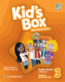 CAMBRIDGE Kid's Box New Generation English for Spanish Speakers Level 3 Pupil's Book con eBook, Caroline Nixon - Cambridge